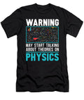 5 Physicist Scientist Science the Physics Is Theoretical Crazy Squirrel T-Shirt
