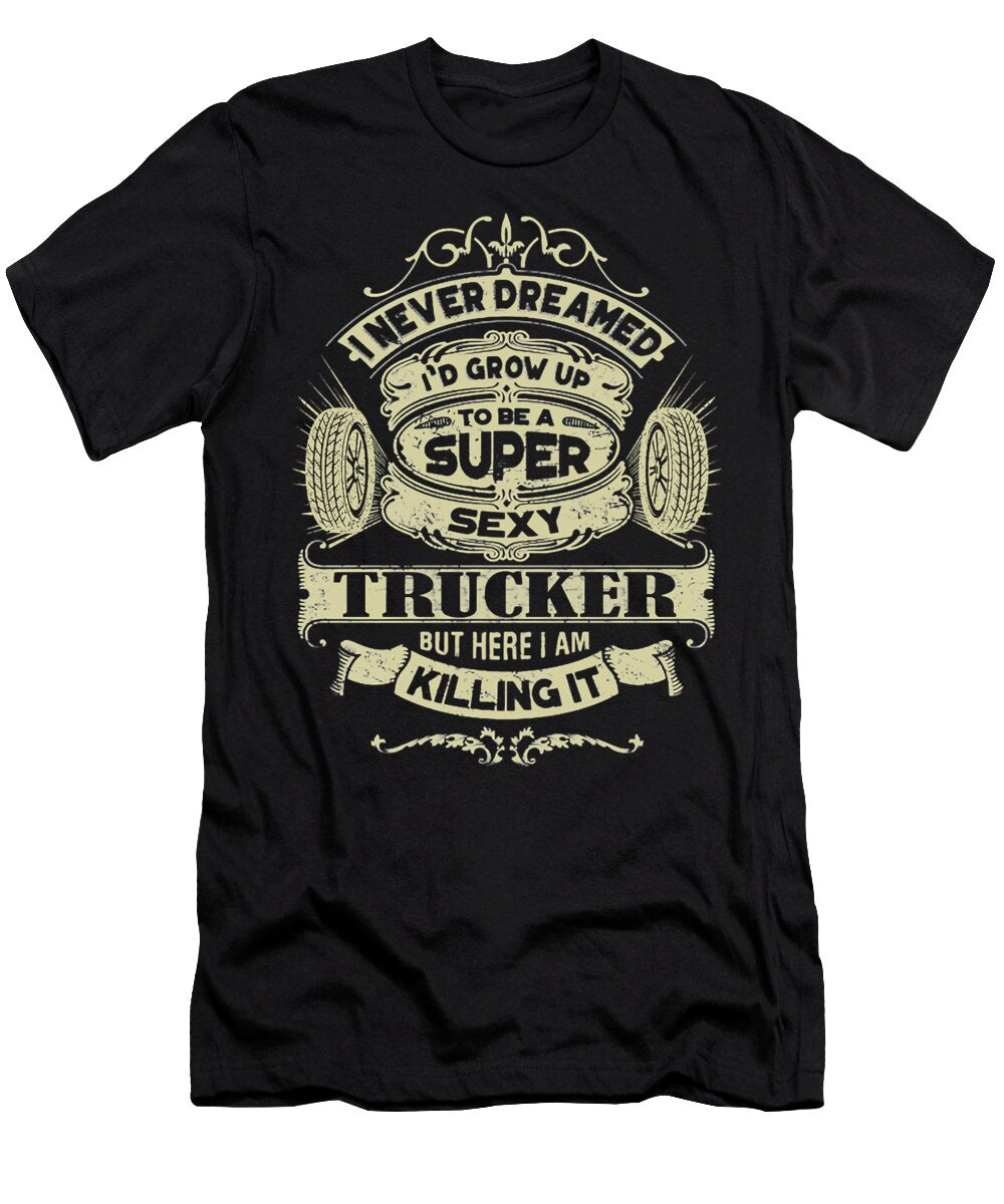 5 Truck Trucker Trucks Trucking Diesel Driving Truck Driver Freightliner Driver Truck Lover Rider Drift Truckin Grover Mcclure T-Shirt