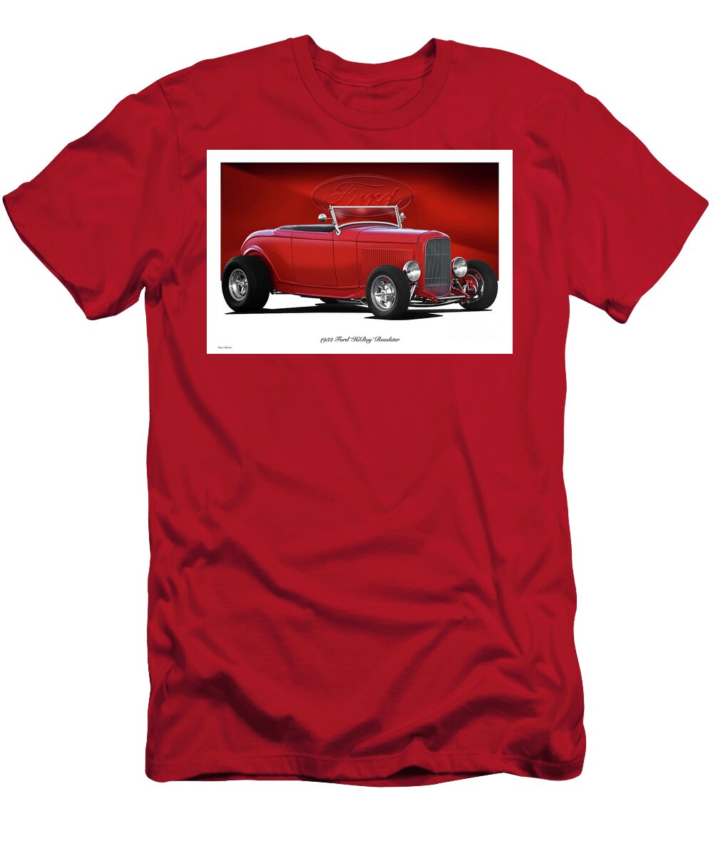 53 1932 Ford Hiboy Roadster Dave Koontz T-Shirt