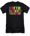 5th Grade Teacher Educator Job Education School Tenshirt T-Shirt