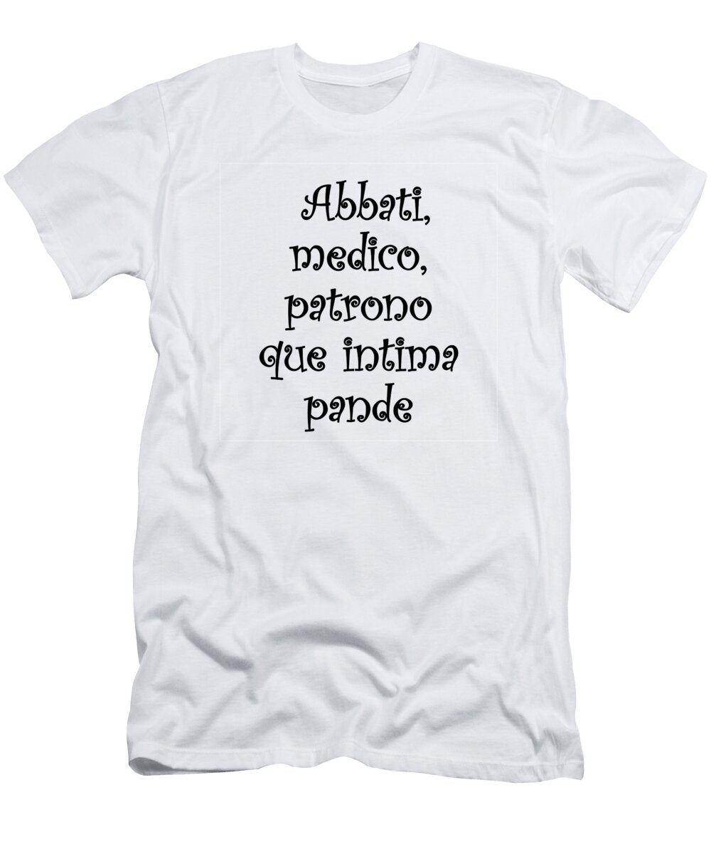 6 Abbati Medico Patrono Que Intima Pande Vidddie Publyshd T-Shirt