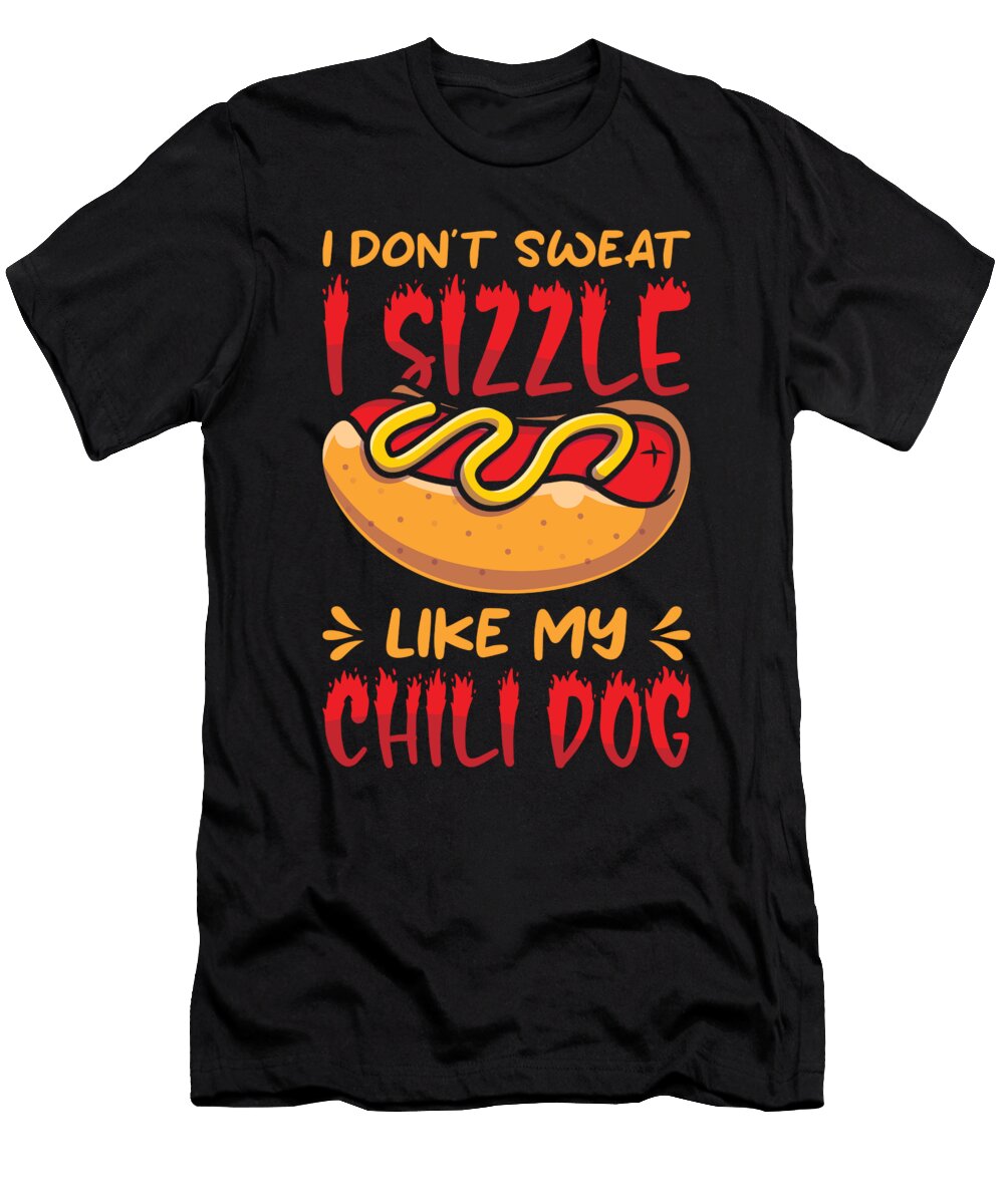 6 Chili Dog Hot Dog Sausage Fastfood Toms Store T-Shirt