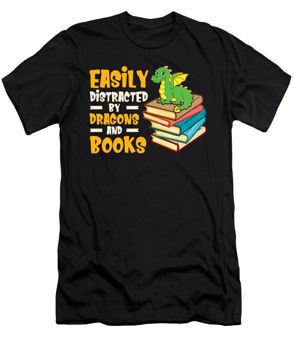 6 Easily Distracted By Dragons and Books Book Nerd Toms Store T-Shirt