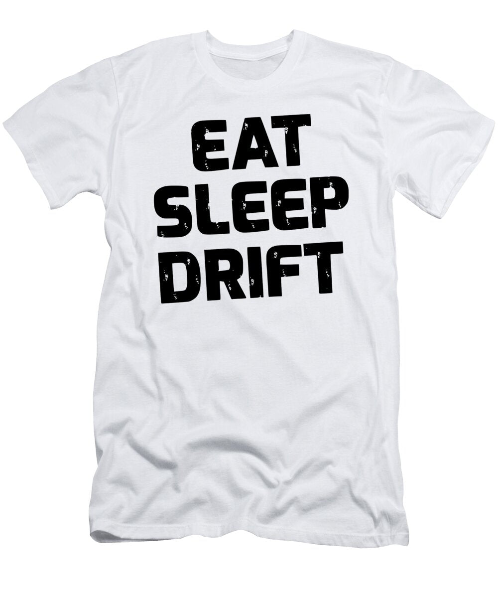 6 Eat Sleep Titan T-Shirt