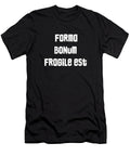 6 Forma Bonum Fragile Est Vidddie Publyshd T-Shirt