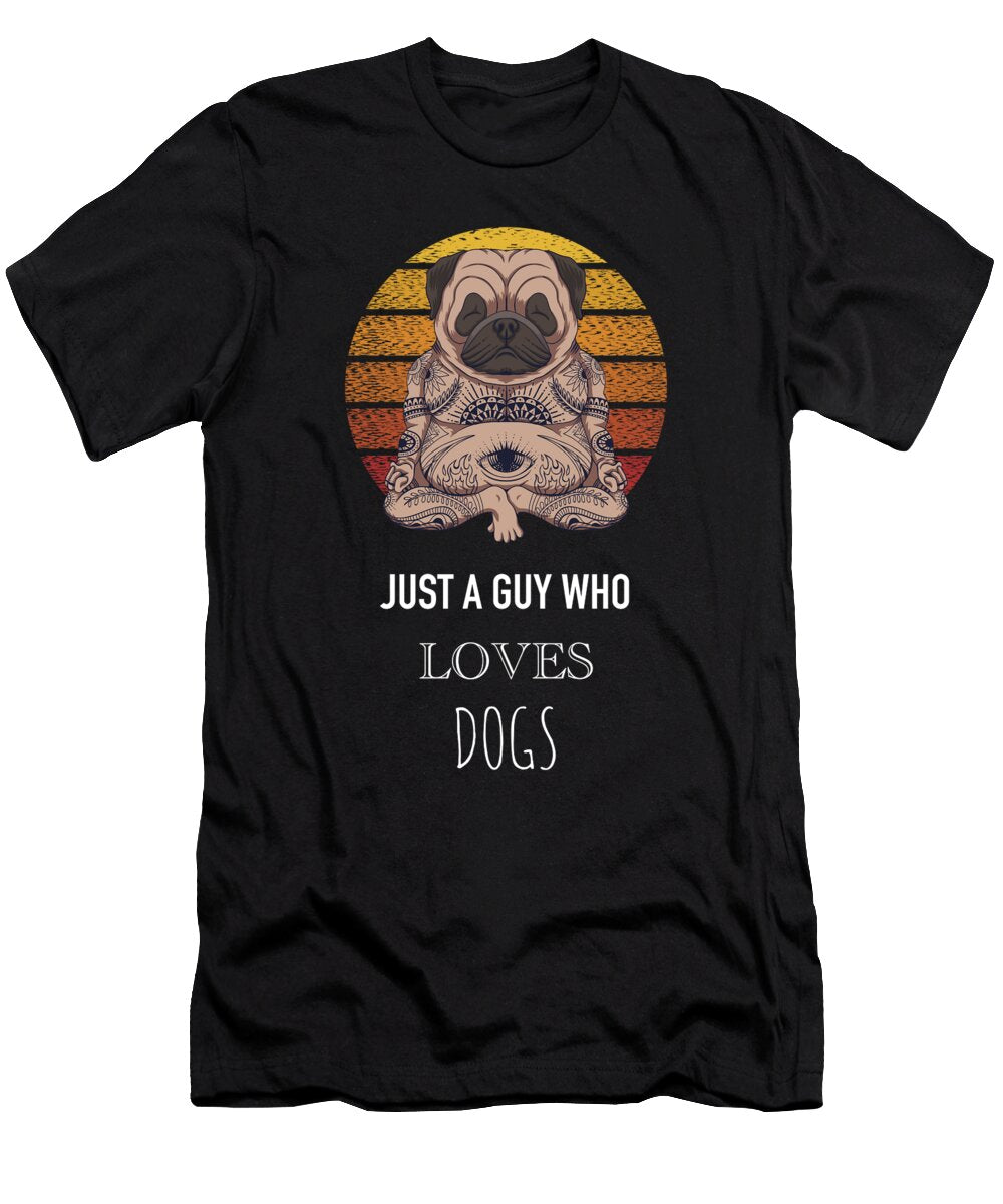 6 Just a Guy Who Loves Dogs Funny Dog Cynto T-Shirt
