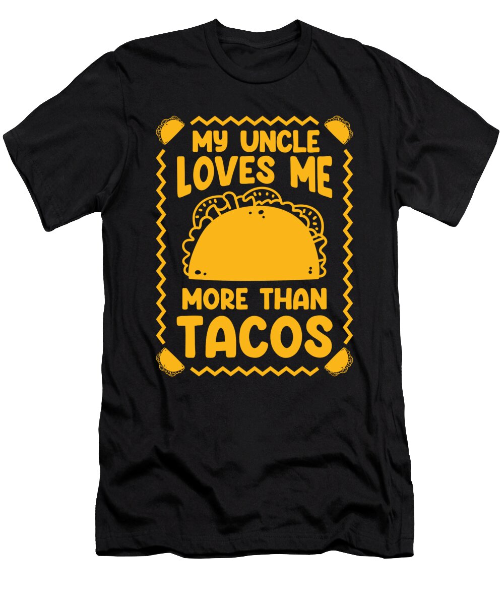 6 Tacos Mexican Foodie Burrito Nacho Toms Store T-Shirt