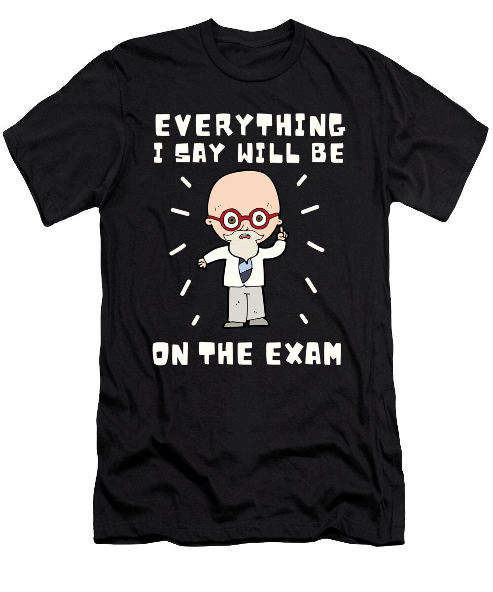 7 College Professor Tutor and Faculty Member Justus Ratzke T-Shirt