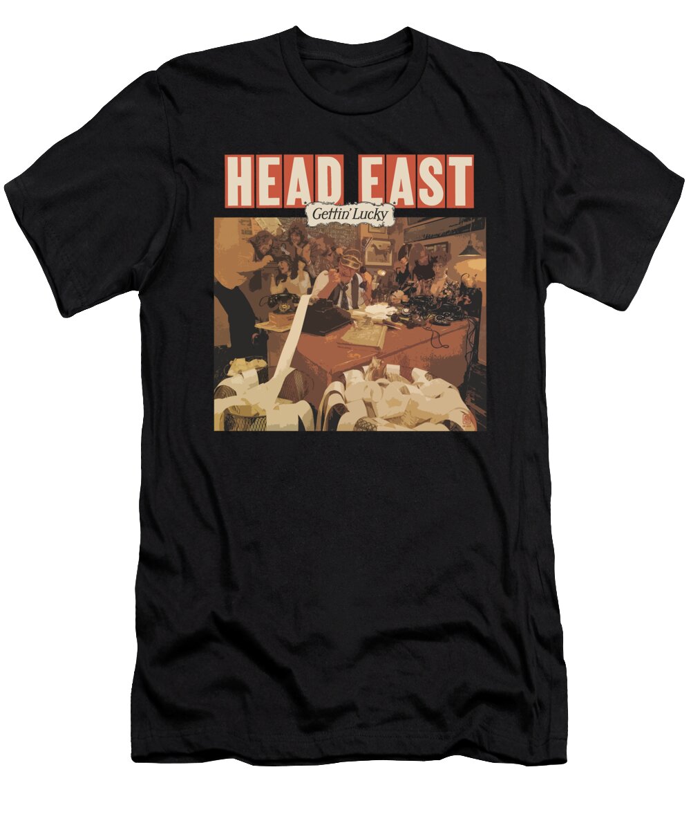 7 Gettin Lucky Head East Fahrul Andika T-Shirt