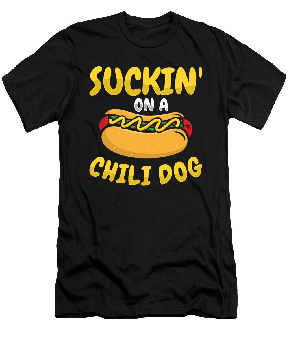 8 Chili Dog Hot Dog Sausage Fastfood Toms Store T-Shirt