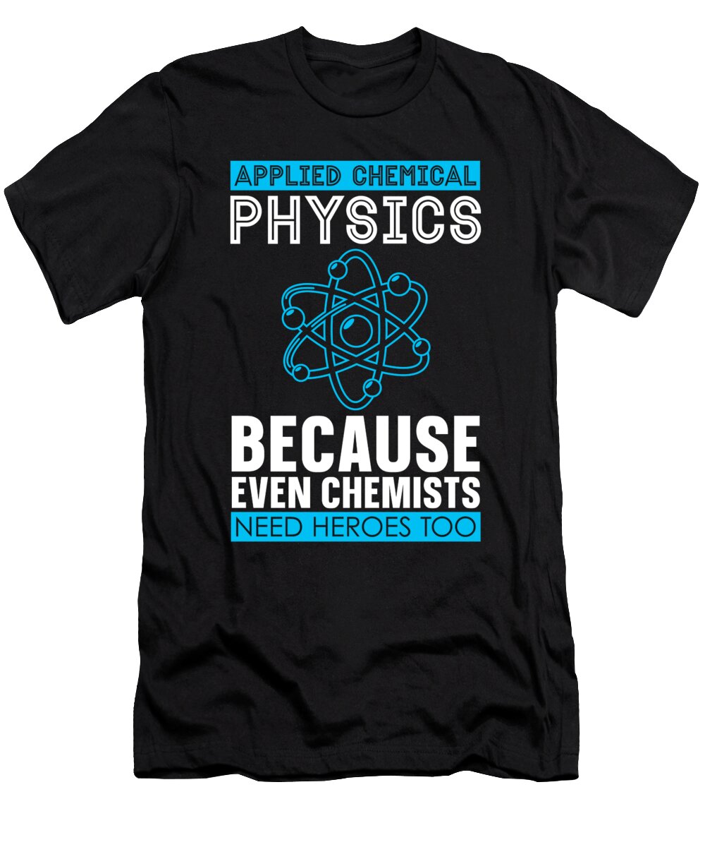 9 Physicist Scientist Science Applied Physics Crazy Squirrel T-Shirt