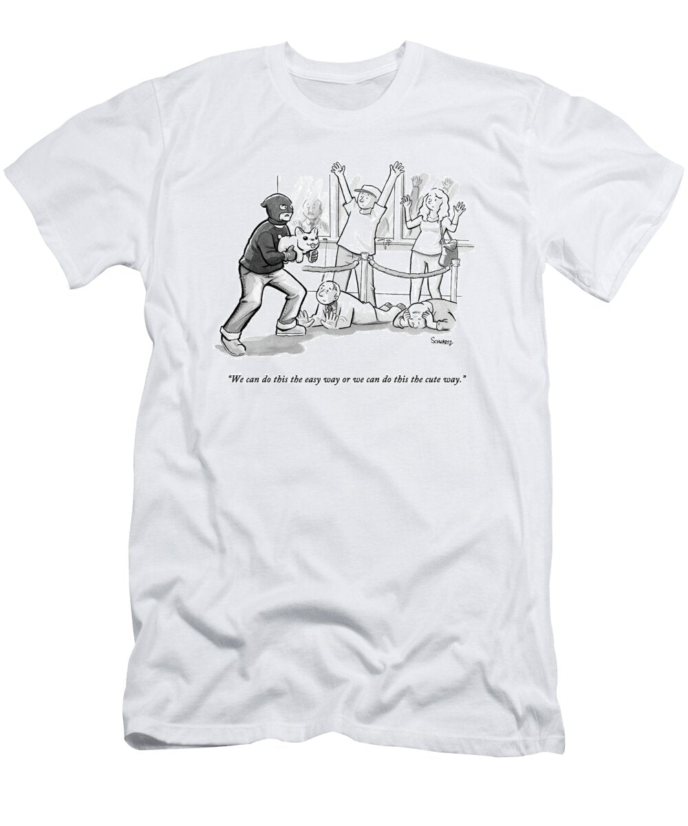 A Bank Robber Points a Hellokitty Doll At Scared Benjamin Schwartz T-Shirt
