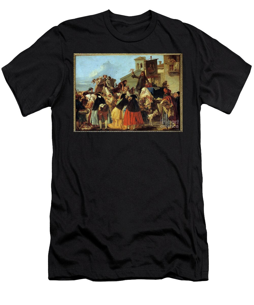 A Dentist Removing a Tooth and Brandising It Like a Trophee At the Carnival in Venice 1754 Oil on Canvas Giandomenico Tiepolo T-Shirt