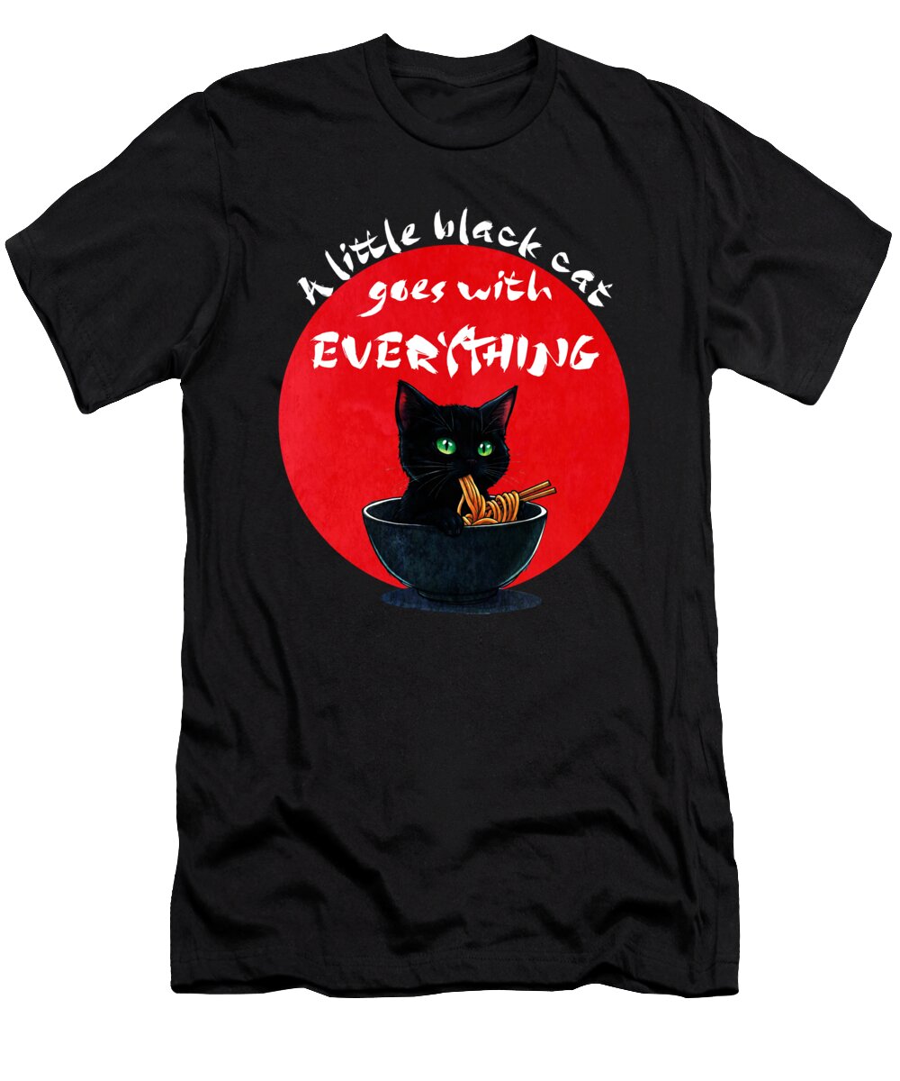 A Little Black Cat Goes with Everything Rhonda Bolianatz T-Shirt