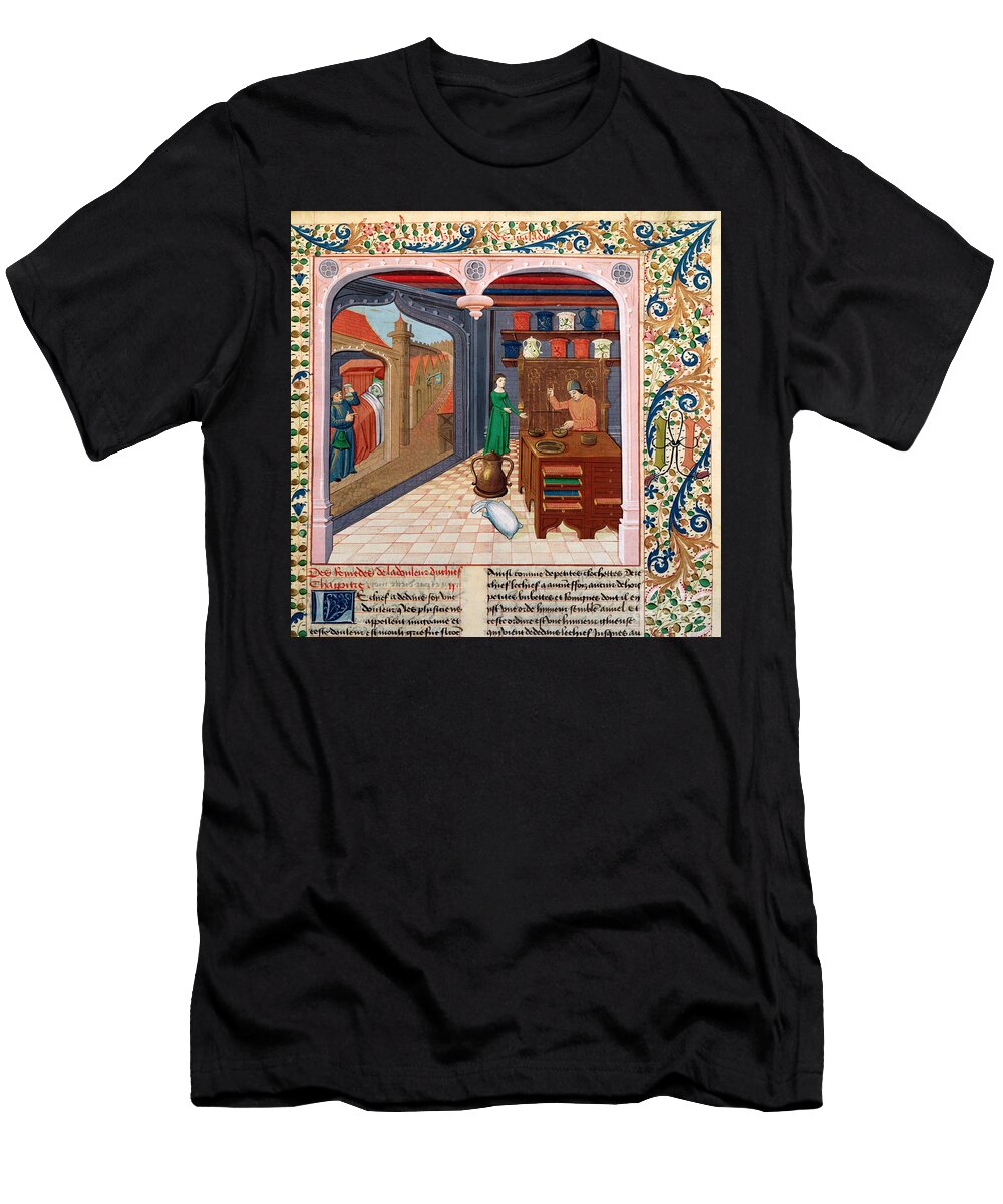 A Patient in His Bed and an Apothecary Preparing Medicine From Le Livre Des Proprietes Des Choses By Barthelemy Langlais French School T-Shirt