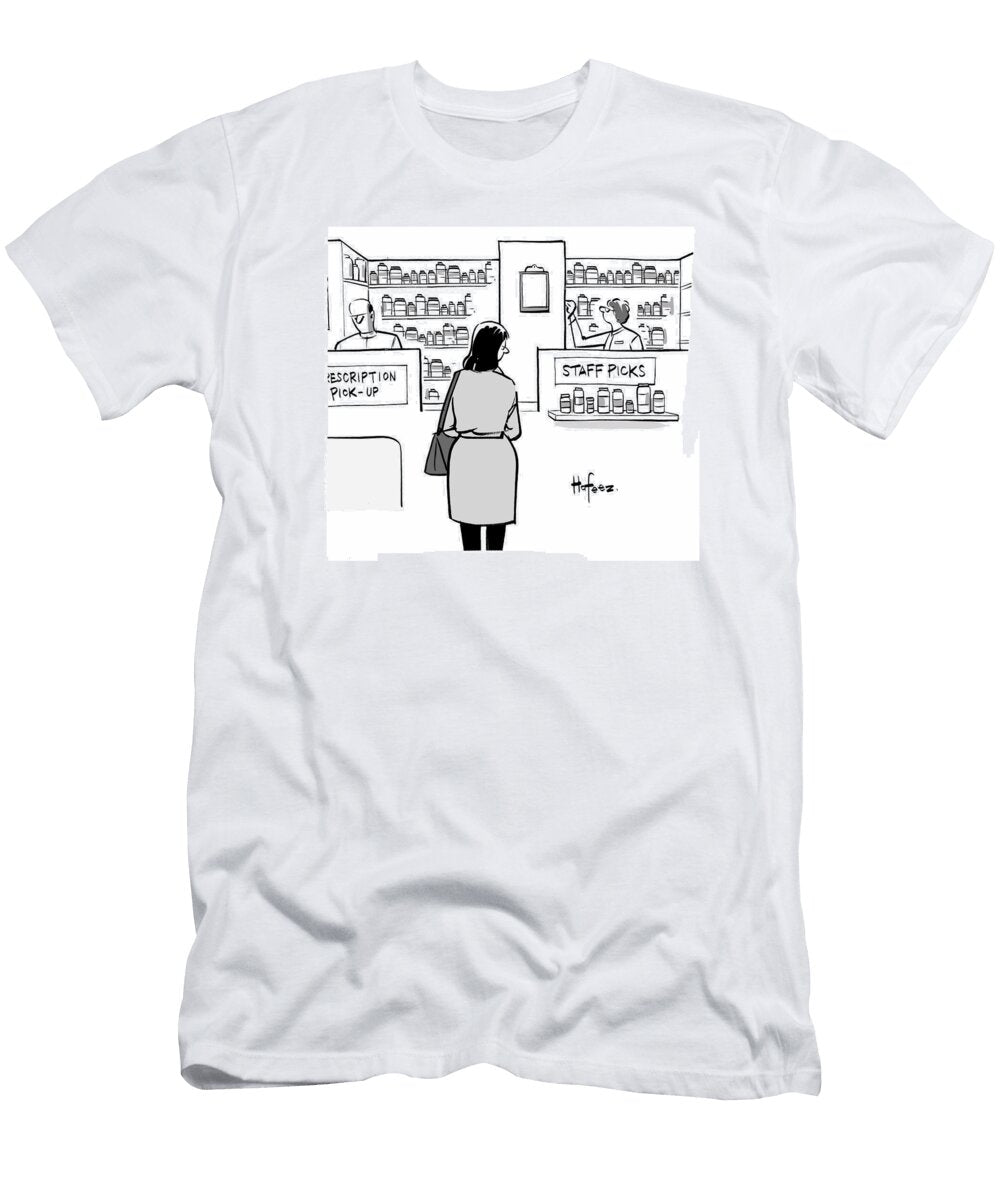 A Woman Looking At a Sign in a Pharmacy That Says Staff Kaamran Hafeez No Index T-Shirt
