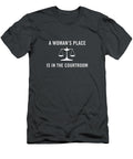A Womans Place Is in the Courtroom Lawyer Law School Ahlby Aleish T-Shirt
