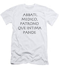 Abbati Medico Patrono Que Intima Pande Vidddie Publyshd T-Shirt