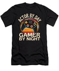 Actor By Day Gamer By Night Organicfoodempire T-Shirt