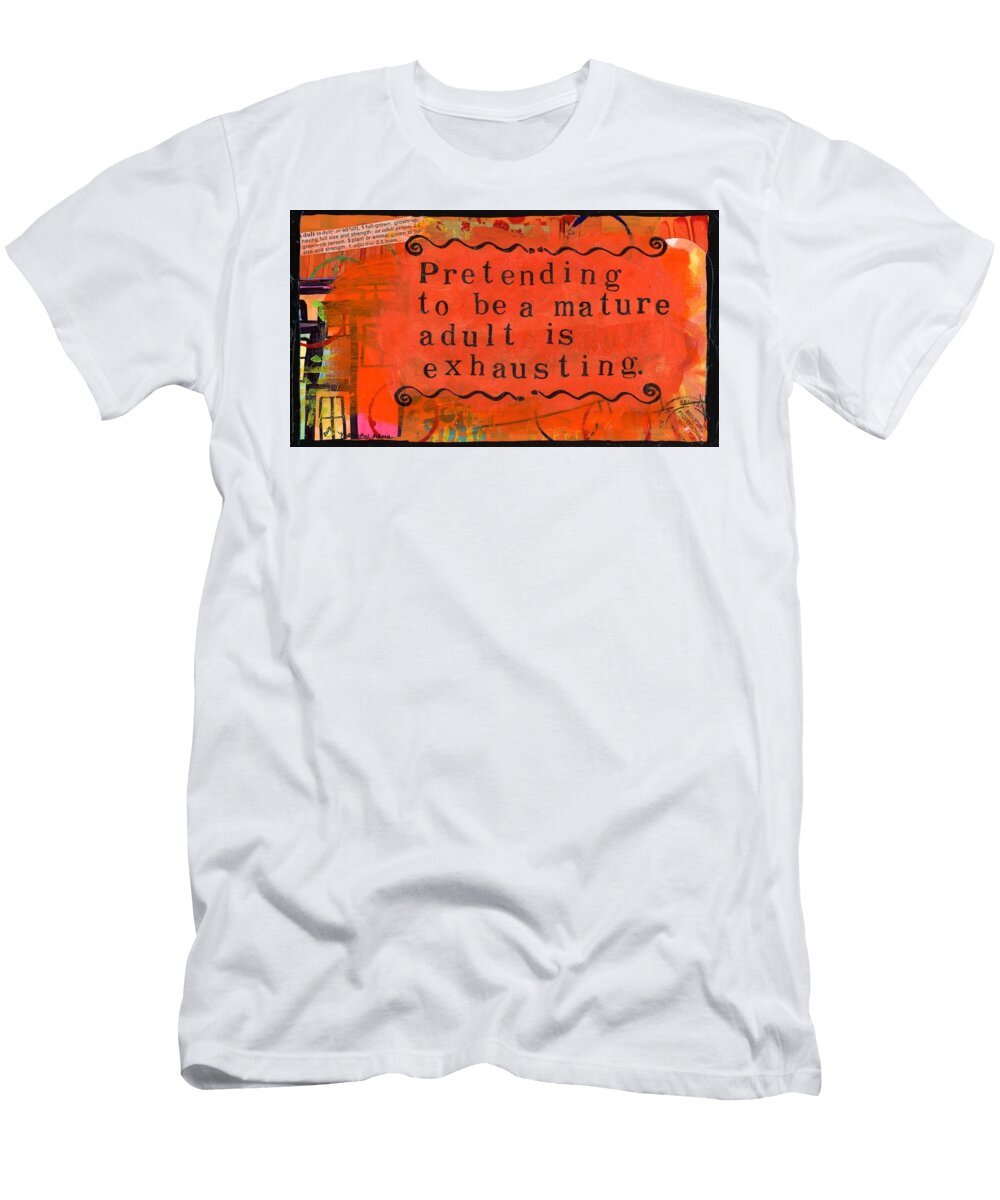 Adulting Mary Beth Harris Maassen T-Shirt