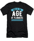 Age of Plumbers Plumbing Birthday Gift Haselshirt T-Shirt