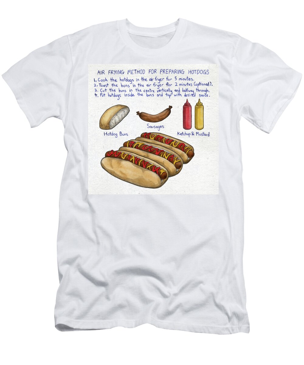 Air Frying Hotdogs Recipe Franklin Fireheart T-Shirt