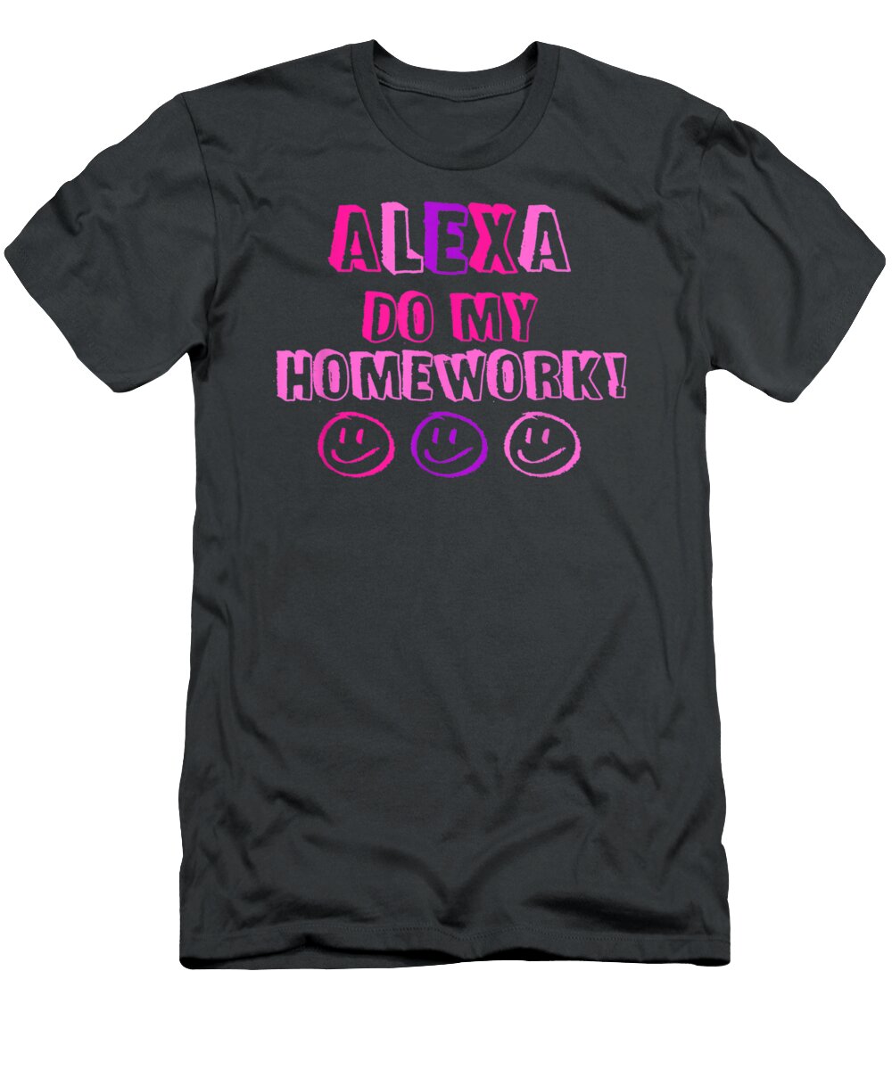Alexa Do My Homework Bradyj Viole T-Shirt
