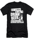 All I Want to Do Is Drink Beer and Chill with My German Shepherd Jacob Zelazny T-Shirt
