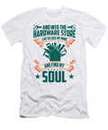 And Into the Hardware Store Craftsman Woodworking Toms Store T-Shirt
