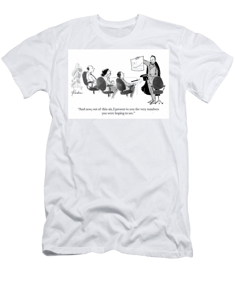 And Now Out of Thin Air I Present to You the Very Numbers Kendra Allenby T-Shirt