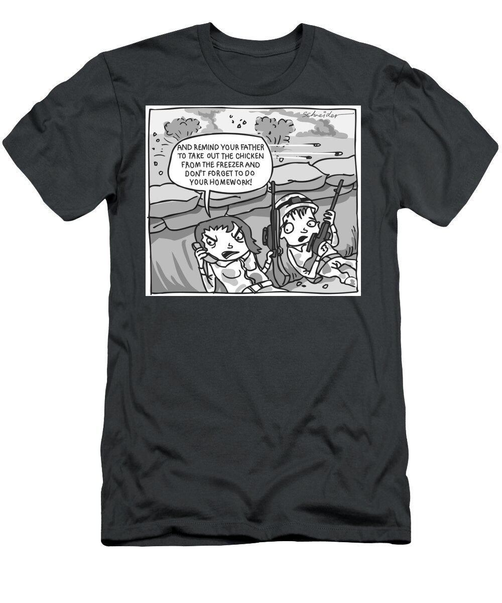 And Remind Your Father to Take Out the Chicken From Simon Schneider T-Shirt