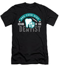 Are Your Kids Afraid of the Dentist Jacob Zelazny T-Shirt