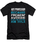 Art Professor Freaking Awesome Job Gift Item Shi Hu Kang T-Shirt