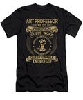 Art Professor We Do Precision Job Gift Item Shi Hu Kang T-Shirt