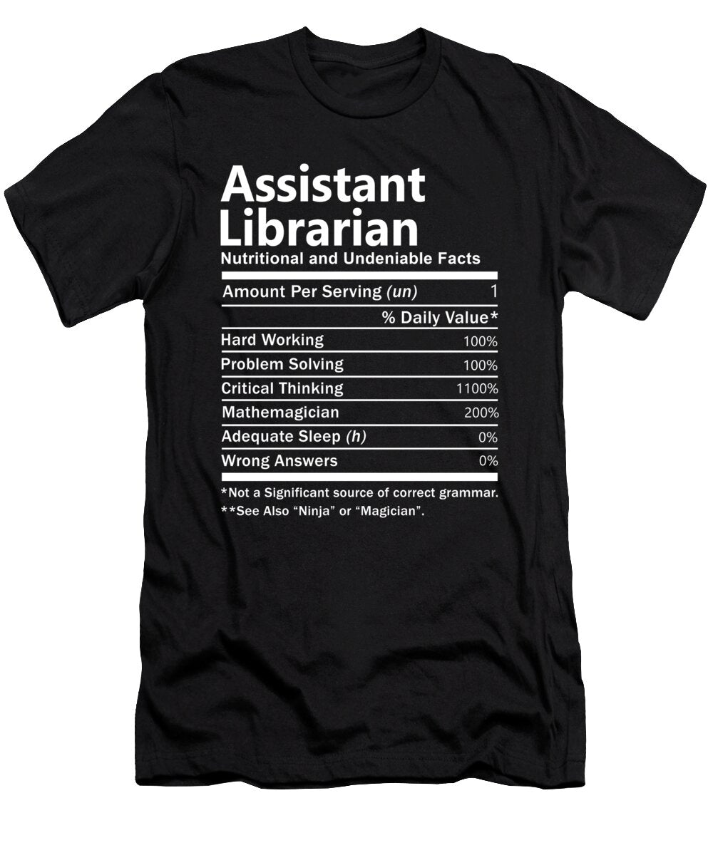 Assistant Librarian Nutrition Factors Gift Item Shi Hu Kang T-Shirt