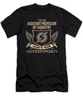 Assistant Professor of Chemistry What Is Your Superpower Job Gift Item Shi Hu Kang T-Shirt