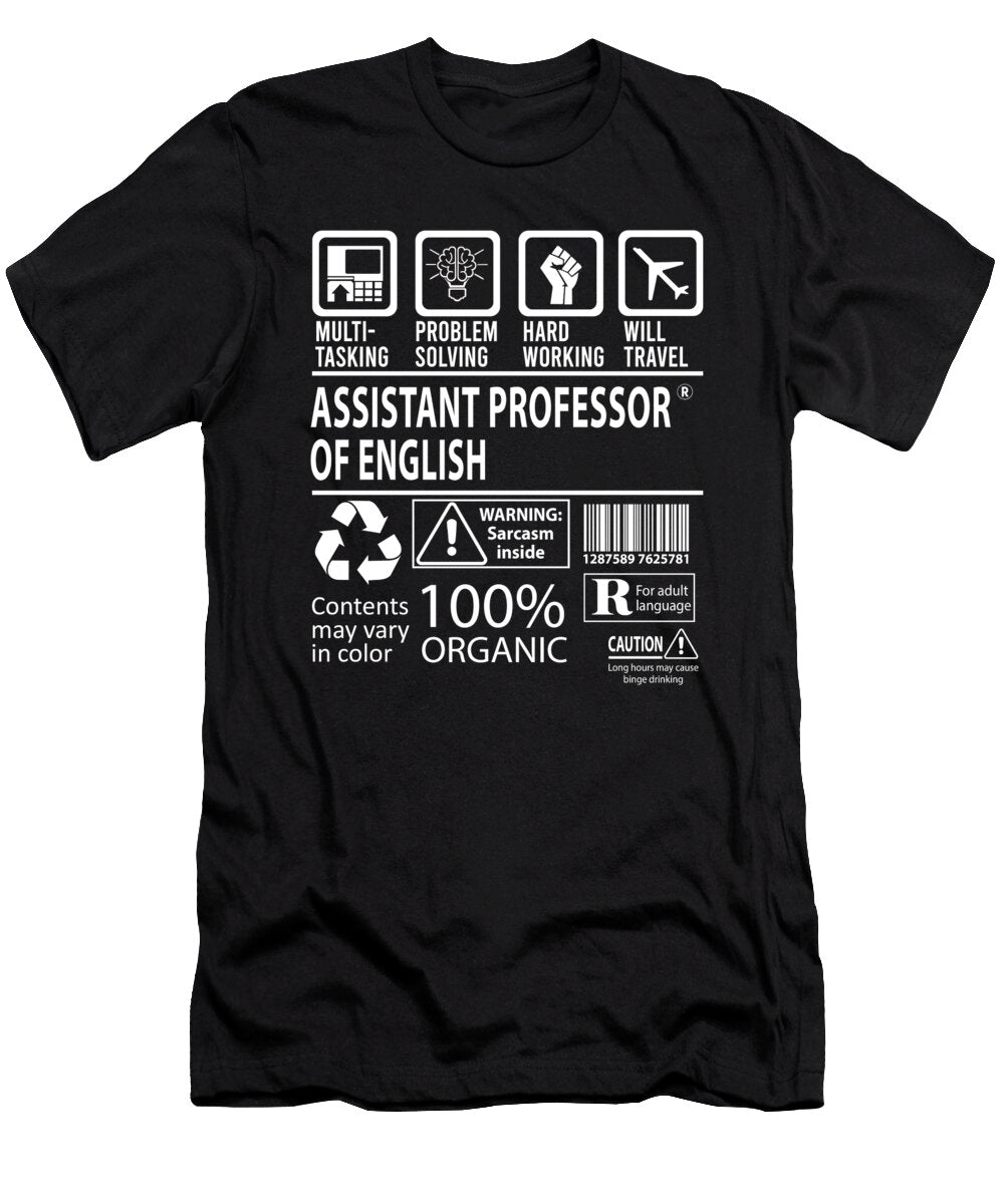 Assistant Professor of English Multitasking Job Title Gift Item Shi Hu Kang T-Shirt