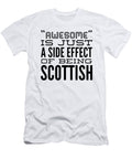 Awesome Is Just a Side Effect of Being Scottish Awesome Brother Aiden Tunnecliffe T-Shirt