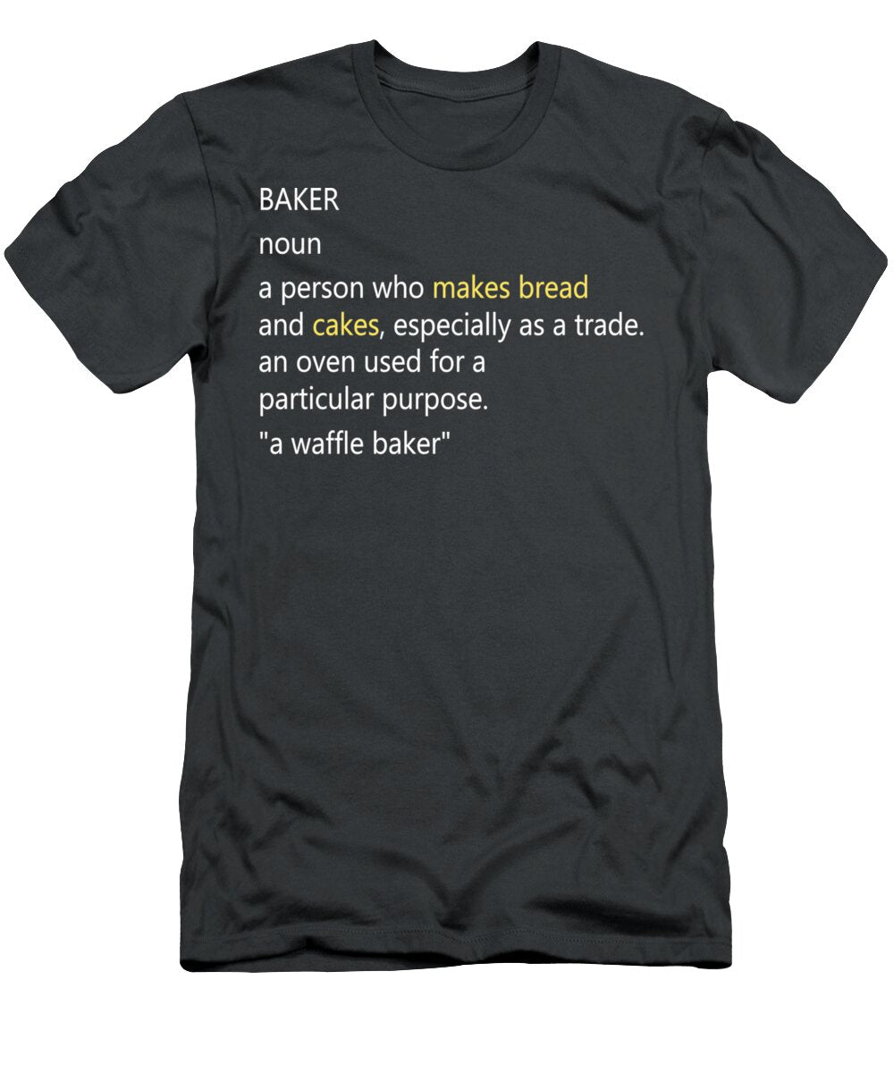 Baker Name Definition Meaning Family Funny Mason Stewart T-Shirt