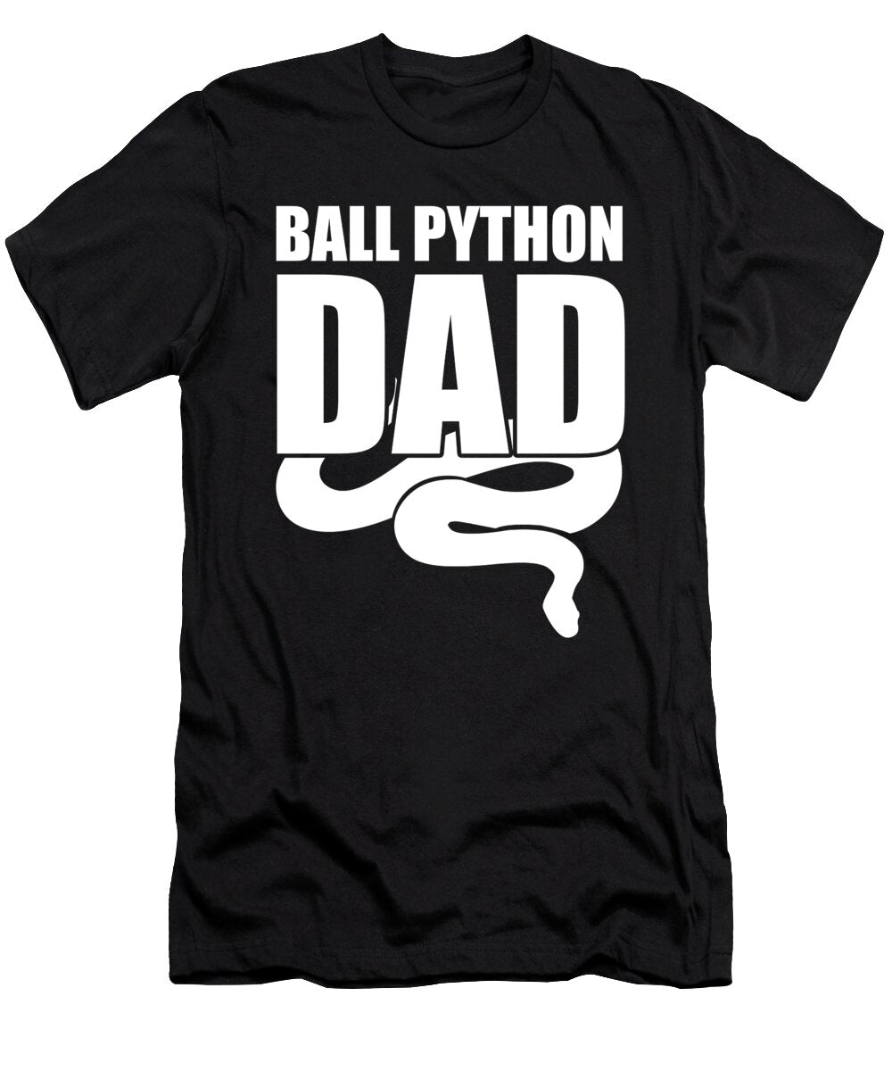 Ball Python Dad Snake Boa Pet Reptile Daddy Florian Dold Art T-Shirt