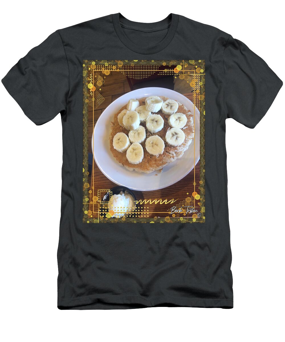 Banana Pancakes and Butter Barbara Tristan T-Shirt