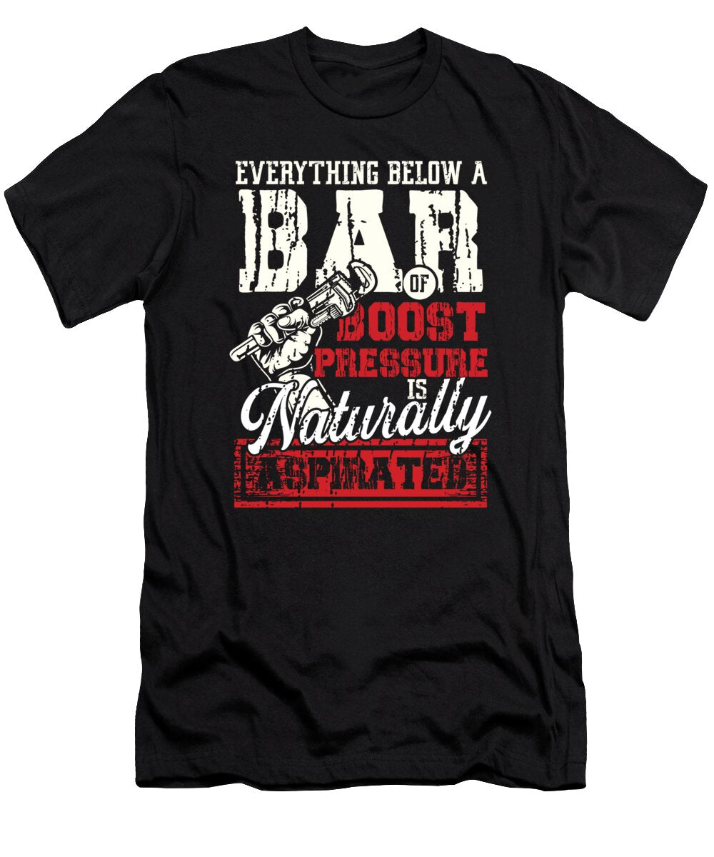 Bar Boost Pressure Values T-Shirt