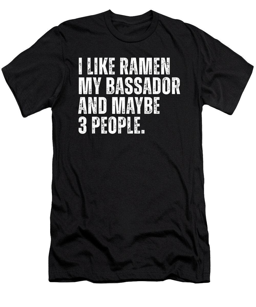 Bassador Dog Owner Ramen Noodles Lover Funny Dh Bubble T-Shirt