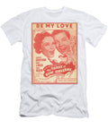 Be My Love Mel Thompson T-Shirt