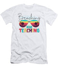 Beaching Not Teaching Tinh Tran Le Thanh T-Shirt