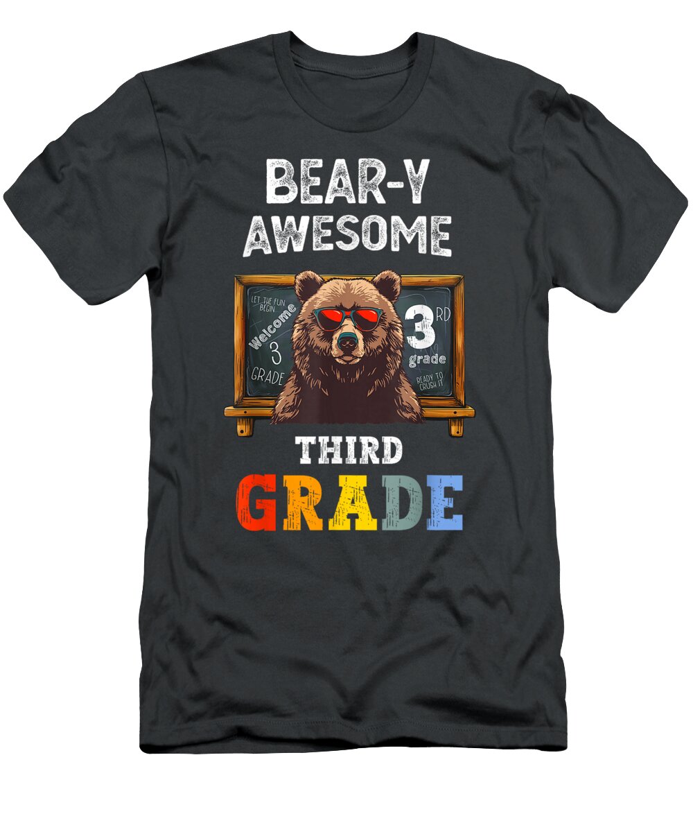 Beary Awesome Third Grade Boy Bear 3rd Grade Kids School Dhbubble T-Shirt