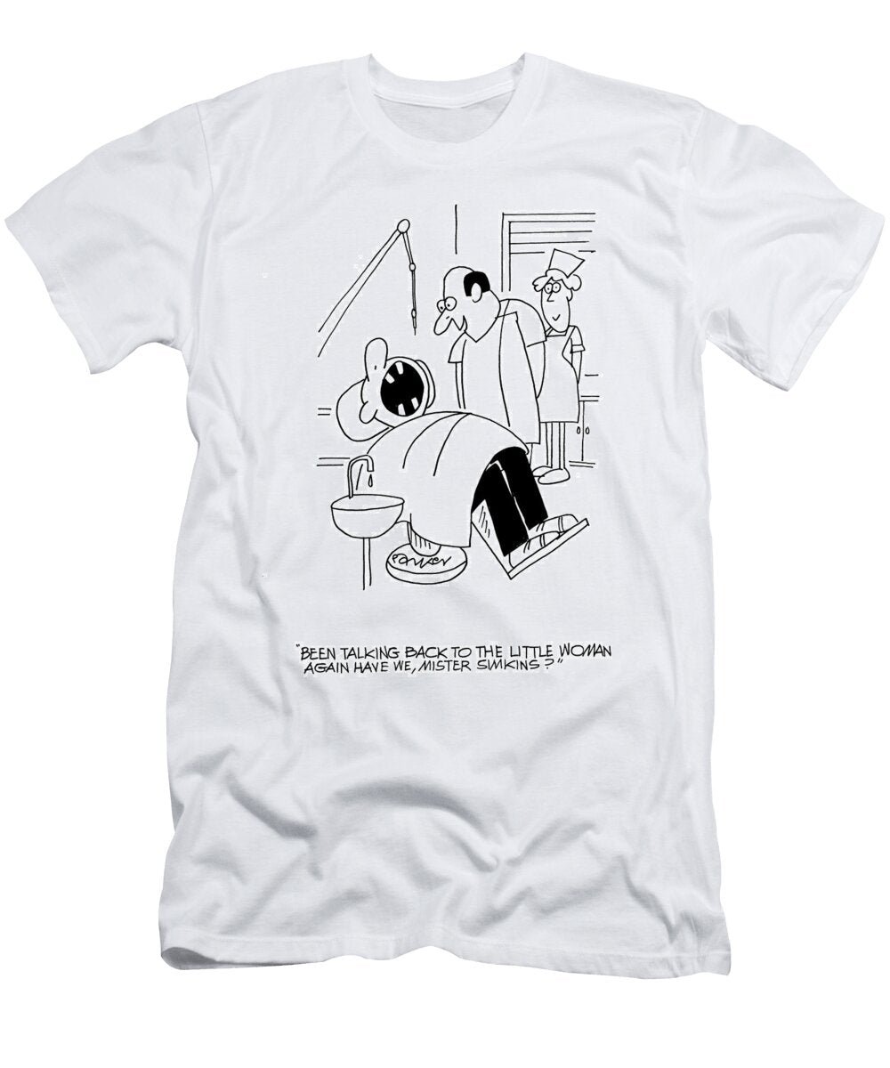 Been Talking Back to the Little Woman Again Dave Parker T-Shirt