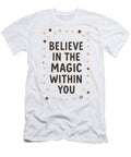 Believe in the Magic Within Mounir Khalfouf T-Shirt