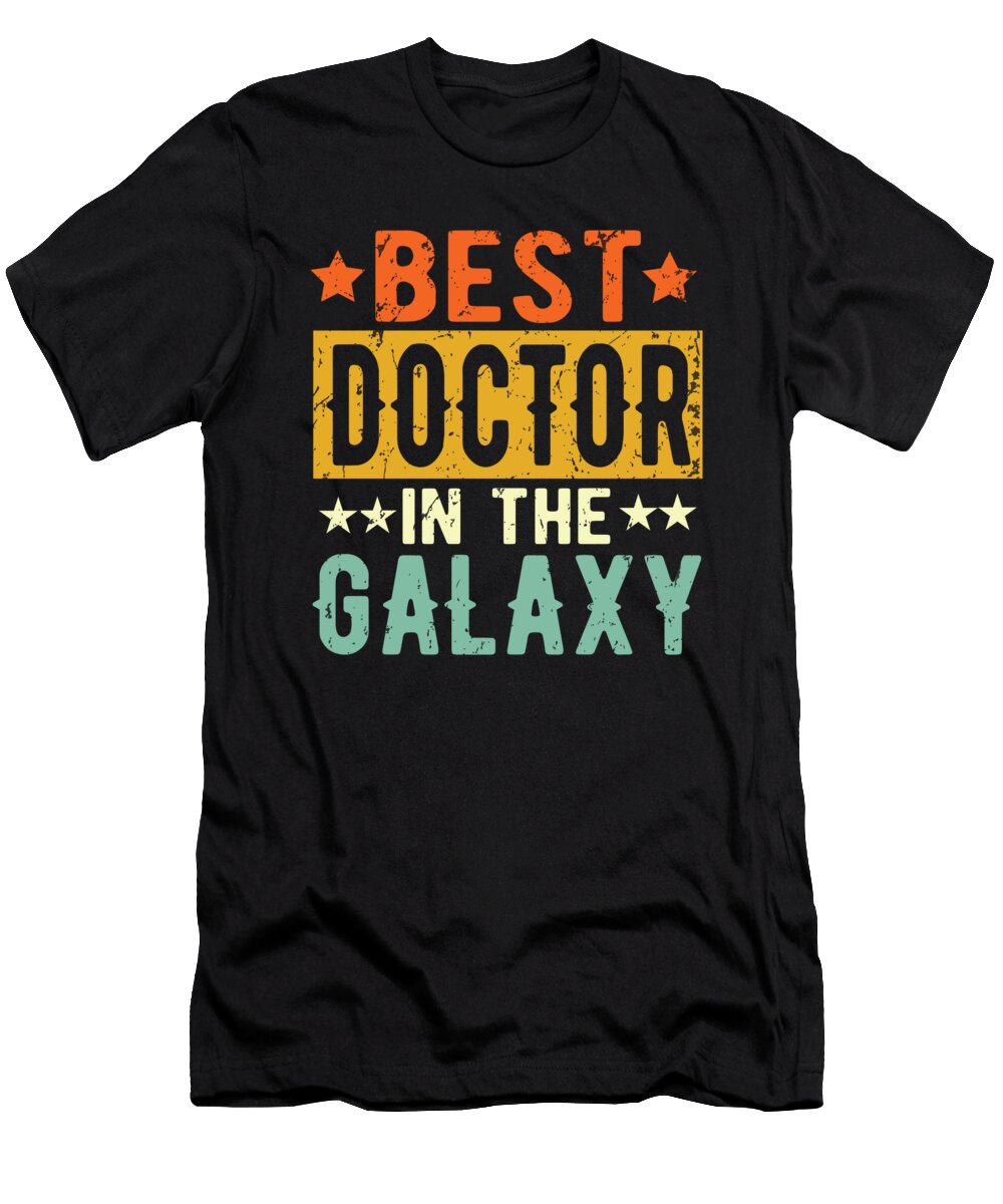 Best Doctor Ever Doctor Gift Manuel Schmucker T-Shirt