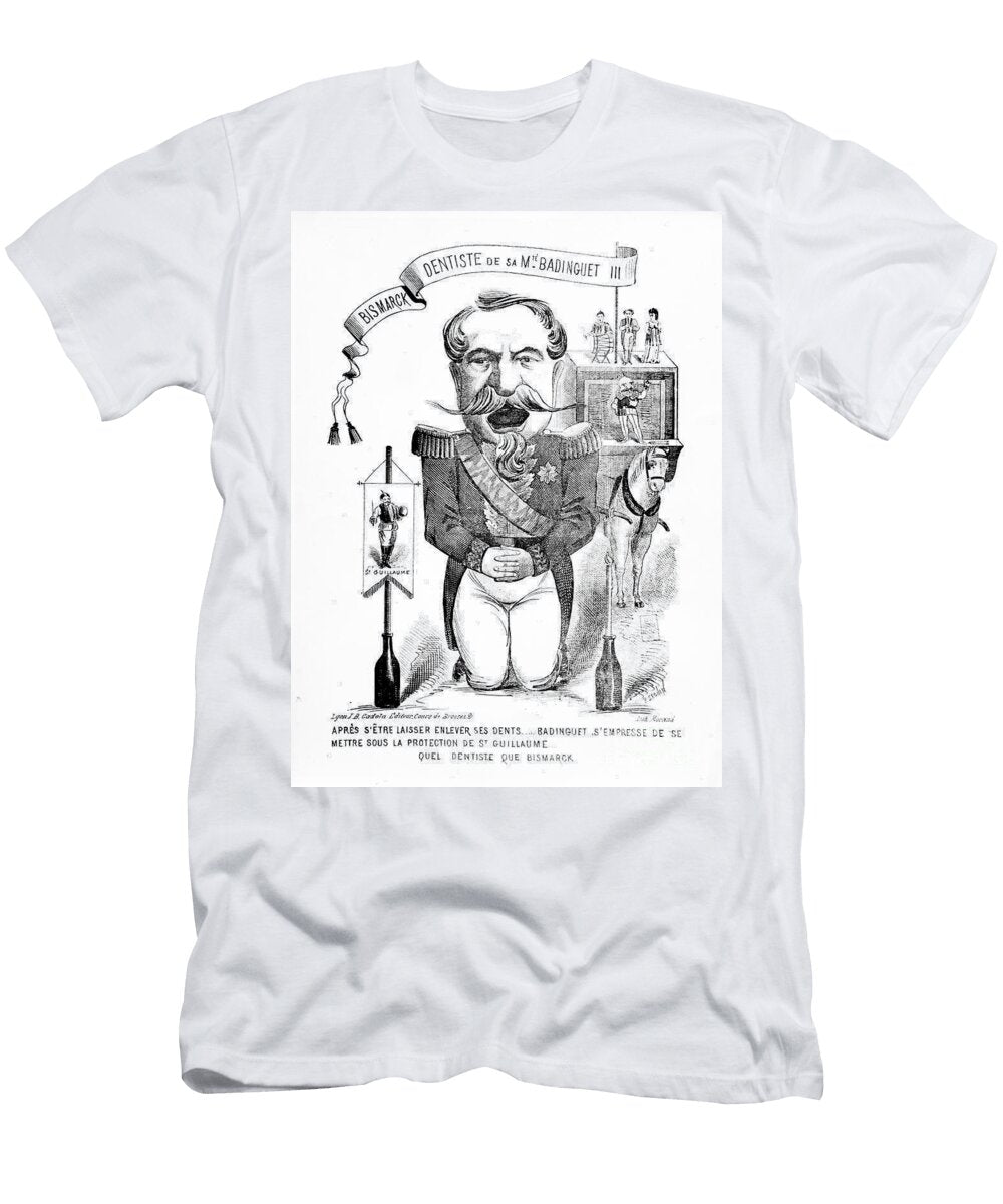 Bismarck Dentist to His Majesty Badinguet Iii 1871 French School T-Shirt